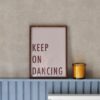 Poster 'Keep on Dancing'